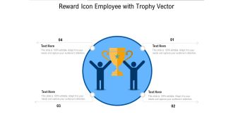 Reward Icon Employee With Trophy Vector Ppt PowerPoint Presentation Icon Diagrams PDF
