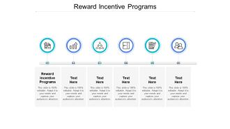 Reward Incentive Programs Ppt PowerPoint Presentation Show Guidelines Cpb
