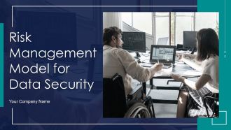 Risk Management Model For Data Security Ppt PowerPoint Presentation Complete Deck With Slides