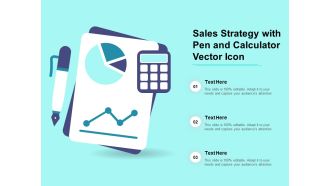Sales Strategy With Pen And Calculator Vector Icon Ppt PowerPoint Presentation Styles Background Images PDF