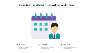 Schedule For Client Onboarding Vector Icon Ppt PowerPoint Presentation Icon Graphics Template PDF