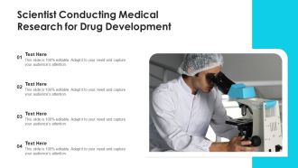 Scientist Conducting Medical Research For Drug Development Ppt PowerPoint Presentation File Designs PDF