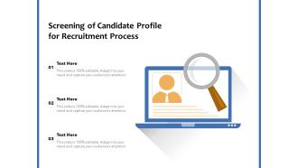 Screening Of Candidate Profile For Recruitment Process Ppt PowerPoint Presentation Model Elements PDF