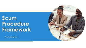 Scrum Procedure Framework Ppt PowerPoint Presentation Complete Deck With Slides