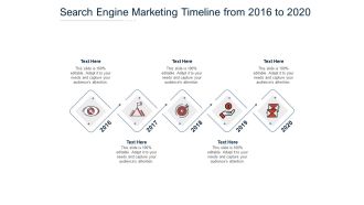 Search Engine Marketing Timeline From 2016 To 2020 Ppt PowerPoint Presentation File Model PDF