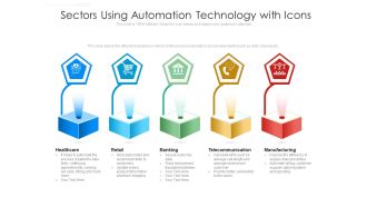 Sectors Using Automation Technology With Icons Ppt PowerPoint Presentation Layouts Professional PDF