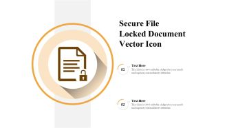 Secure File Locked Document Vector Icon Ppt PowerPoint Presentation Infographics Clipart PDF