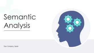 Semantic Analysis Ppt PowerPoint Presentation Complete With Slides