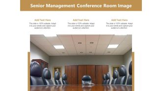 Senior Management Conference Room Image Ppt PowerPoint Presentation Ideas Example PDF