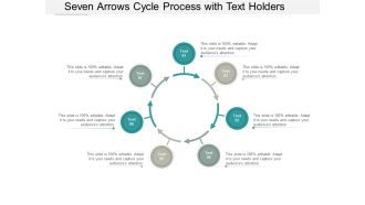 Seven Arrows Cycle Process With Text Holders Ppt Powerpoint Presentation Summary Layout