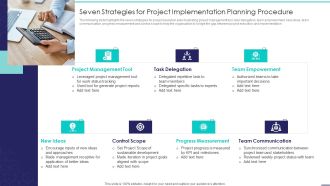 Seven Strategies For Project Implementation Planning Procedure Ideas PDF