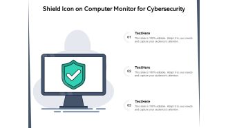 Shield Icon On Computer Monitor For Cybersecurity Ppt PowerPoint Presentation Gallery Show PDF