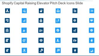 Shopify Capital Raising Elevator Pitch Deck Icons Slide Ppt Slides Introduction PDF