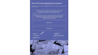 Sign Off For Big Analytics Project Proposal One Pager Sample Example Document