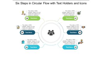 Six Steps In Circular Flow With Text Holders And Icons Ppt PowerPoint Presentation Portfolio Slide Download