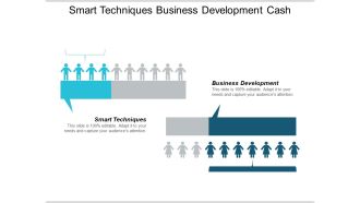 Smart Techniques Business Development Cash Ppt PowerPoint Presentation Icon Show