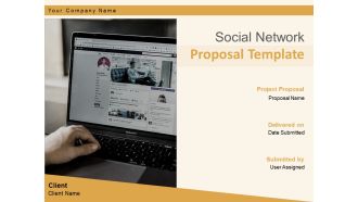 Social Network Proposal Template Ppt PowerPoint Presentation Complete Deck With Slides Ppt PowerPoint Presentation Complete Deck With Slides