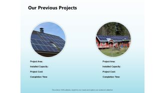 Solar Power Plant Technical Our Previous Projects Ppt Inspiration Good PDF