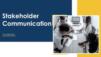 Stakeholder Communication Program Ppt PowerPoint Presentation Complete Deck With Slides