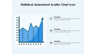 Statistical Assessment Scatter Chart Icon Ppt PowerPoint Presentation Infographic Template PDF