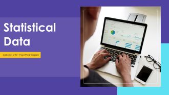 Statistical Data Ppt PowerPoint Presentation Complete Deck With Slides