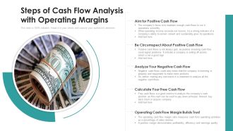 Steps Of Cash Flow Analysis With Operating Margins Ppt PowerPoint Presentation File Elements PDF