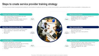 Steps To Create Service Provider Training Strategy Summary PDF