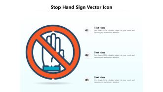 Stop Hand Sign Vector Icon Ppt PowerPoint Presentation File Graphics Template PDF