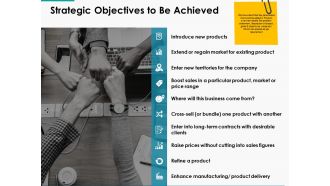 Strategic Objectives To Be Achieved Ppt Powerpoint Presentation Infographic Template Backgrounds