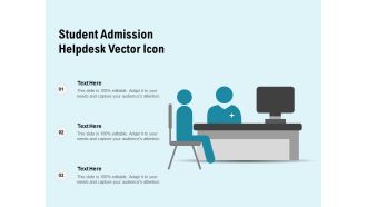 Student Admission Helpdesk Vector Icon Ppt PowerPoint Presentation File Deck PDF