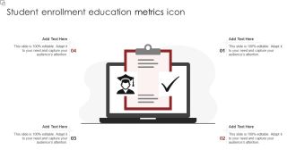 Student Enrollment Education Metrics Icon Topics PDF