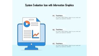 System Evaluation Icon With Information Graphics Ppt PowerPoint Presentation Infographic Template Ideas PDF