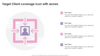 Target Client Coverage Icon With Arrows Ppt Infographic Template Graphics Design PDF