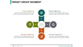 Target Group Segment Ppt PowerPoint Presentation Ideas Inspiration