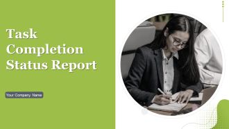 Task Completion Status Report Ppt PowerPoint Presentation Complete With Slides