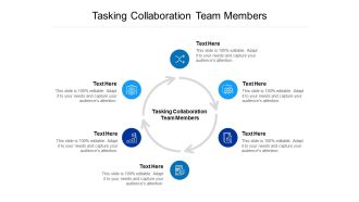 Tasking Collaboration Team Members Ppt PowerPoint Presentation Icon Layout Ideas Cpb