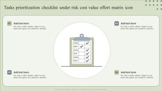 Tasks Prioritization Checklist Under Risk Cost Value Effort Matrix Icon Inspiration PDF
