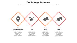 Tax Strategy Retirement Ppt PowerPoint Presentation Model Templates Cpb Pdf