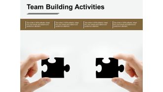 Team Building Activities Ppt PowerPoint Presentation Model Tips
