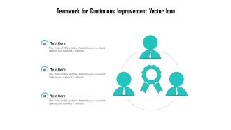 Teamwork For Continuous Improvement Vector Icon Ppt PowerPoint Presentation Gallery Design Inspiration PDF