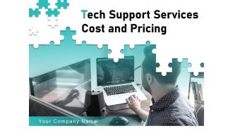 Tech Support Services Cost And Pricing Ppt PowerPoint Presentation Complete Deck With Slides
