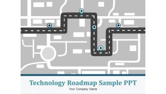Technology Roadmap Sample Ppt Ppt PowerPoint Presentation Complete Deck With Slides