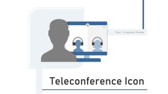 Teleconference Icon Conference Call Teamwork Ppt PowerPoint Presentation Complete Deck