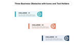 Three Business Obstacles With Icons And Text Holders Ppt PowerPoint Presentation Infographic Template