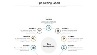 Tips Setting Goals Ppt PowerPoint Presentation Ideas Good Cpb