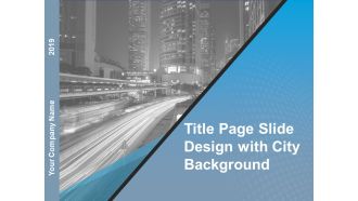 Title Page Slide Design With City Background Ppt Powerpoint Presentation Slides Example Introduction