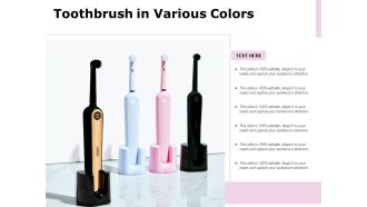Toothbrush In Various Colors Ppt PowerPoint Presentation File Example PDF