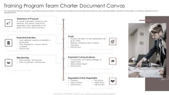 Training Program Team Charter Document Canvas Ppt Infographics Slides PDF