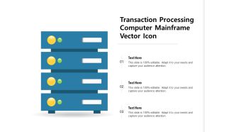 Transaction Processing Computer Mainframe Vector Icon Ppt PowerPoint Presentation Ideas Demonstration PDF