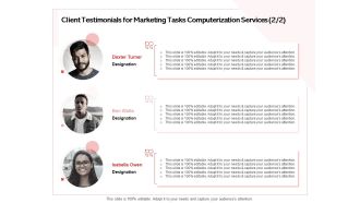Transforming Marketing Services Through Automation Proposal Client Testimonials For Marketing Tasks Computerization Services Rules PDF